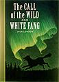The Call of the Wild and White Fang