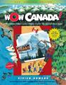 childrens books Wow Canada!
