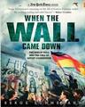 berlin books kids history cold war When the Wall Came Down