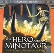 The Hero and the Minotaur childrens books crete greece