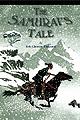 The Samurai's Tale japan fiction adventure kids