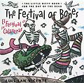The Festival of Bones day of dead kids books mexico