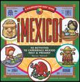 kids Mexico (40 Activities to Experience Mexico Past and Present)