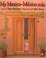 spanish english childrens books poems My Mexico - Mexico Mio