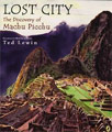 Lost City: The Discovery of Machu Picchu exploration kids peru nonfiction