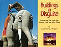 Buildings in Disguise kids books united states