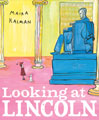 Looking at Lincoln kids united states