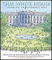 Our White House washington dc childrens books