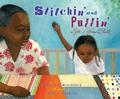 Stichin' and Pullin'