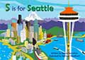 s is for seattle